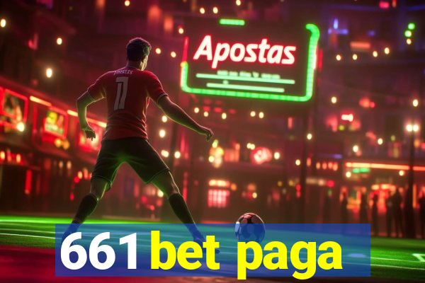 661 bet paga